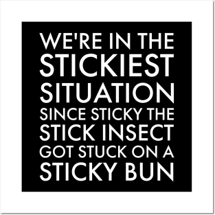 Sticky the Stick Insect Quote v2 Posters and Art